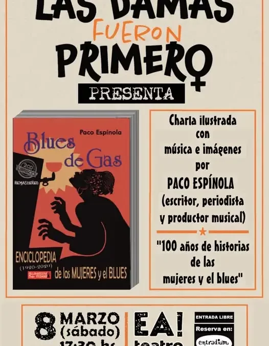 Día Internacional de la Mujer con «Blues de Gas. Enciclopedia de las mujeres y el blues (1920-2020)»