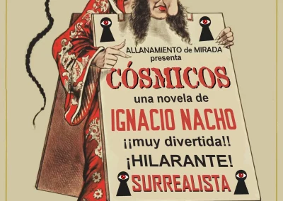 Cartel anunciador del libro Ignacio Nacho: Cósmicos, ubicado en el blog de noticias de la web allanamientodemirada.com