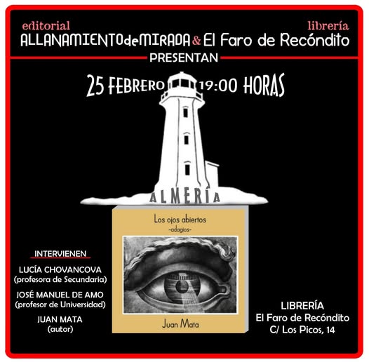 Presentación de'Los ojos abiertos (adagios)' en Almería