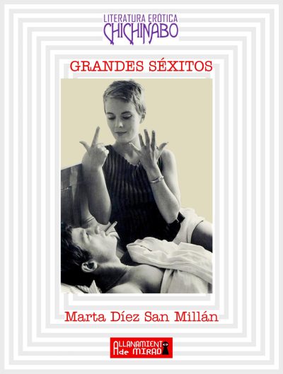 Marta Díez San Millán: Grandes séxitos
